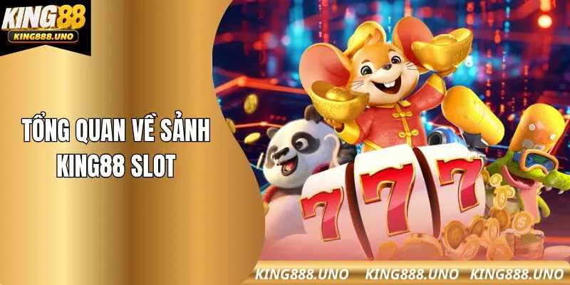 Đôi nét giới thiệu về King88 Slot